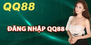 Cách Đăng Nhập QQ88