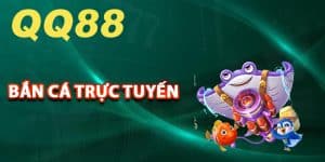 Giới thiệu về game bắn cá trực tuyến tại QQ88