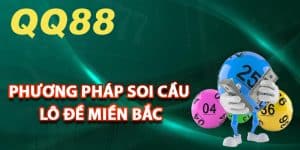 Phương pháp soi cầu lô đề miền Bắc