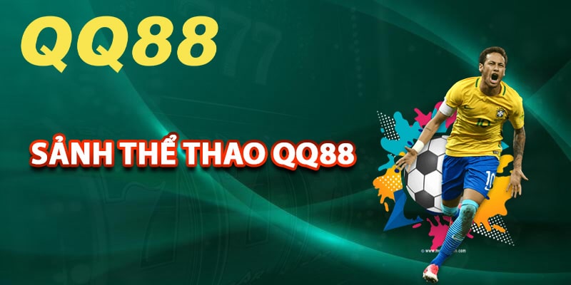 Sảnh thể thao QQ88